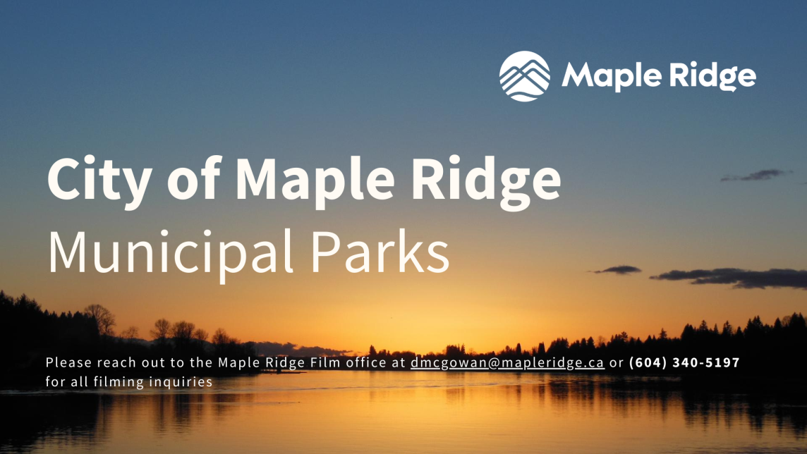 An image of the Fraser River displaying the text "City of Maple Ridge Municipal Parks"