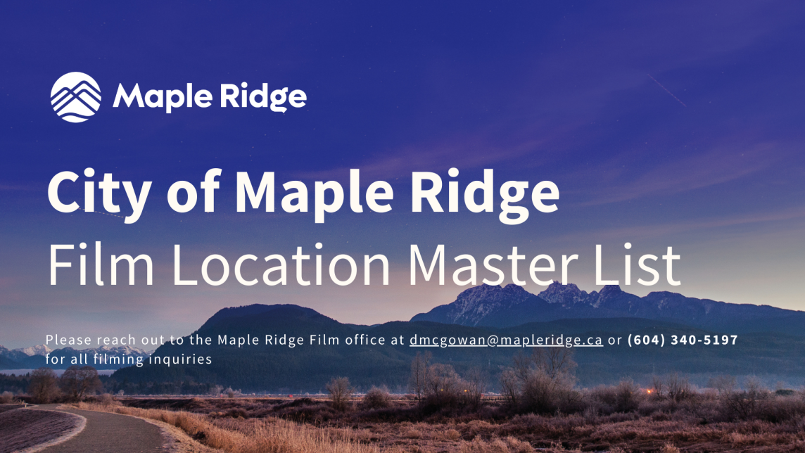 Image of the Golden Ears Mountains displaying the text "City of Maple Ridge Film Location Master List"