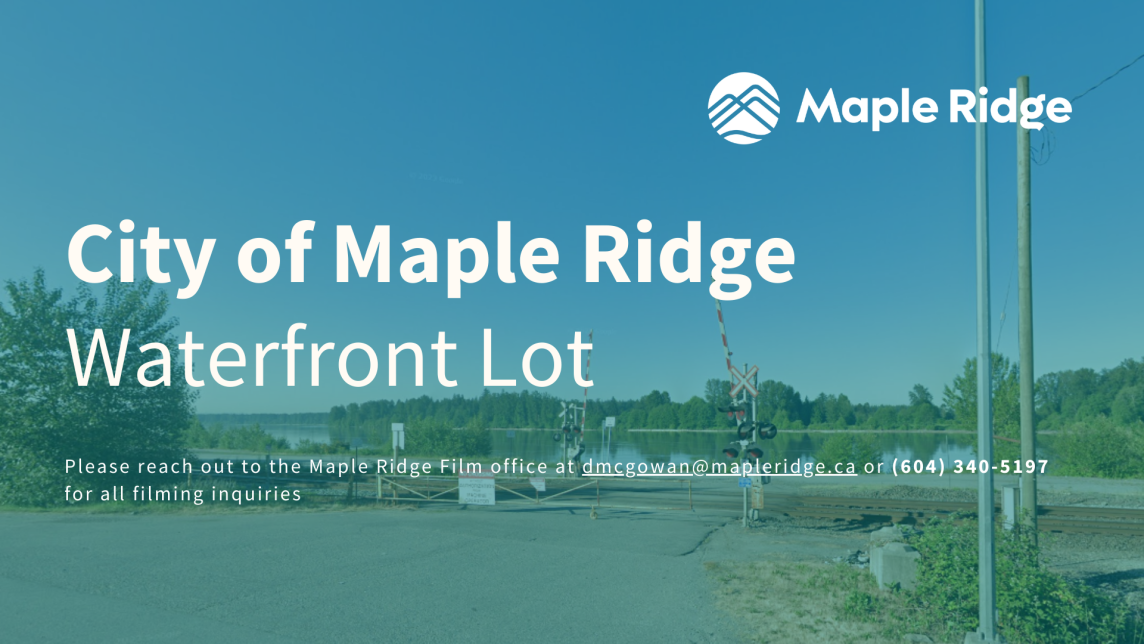 An image of the Waterfront Lot on Haney Bypass displaying the text, "City of Maple Ridge Waterfront Lot"