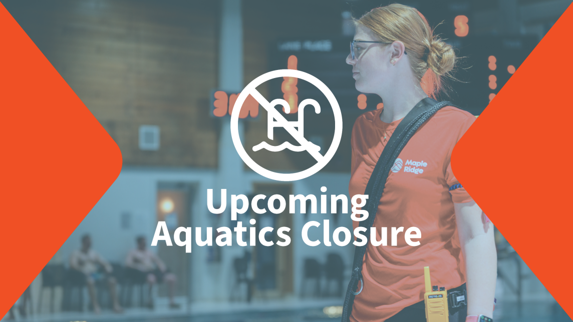 Lifeguard on Deck at Maple Ridge Leisure Centre with Closure Text