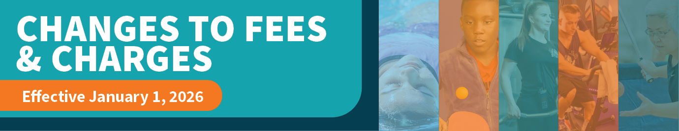 Lots of active people swimming, playing, lifting weights, and more with text Changes to Fees and Charges
