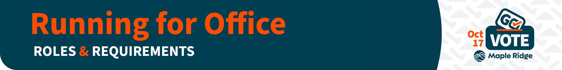 Running for office - roles & requirements